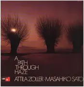 LP - Attila Zoller / Masahiko Sato - A Path Through Haze - Gatefold Sleeve