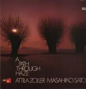 Attila Zoller Masahiko Sato - A Path Through Haze