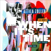 CD - Attila Zoller - When It's Time