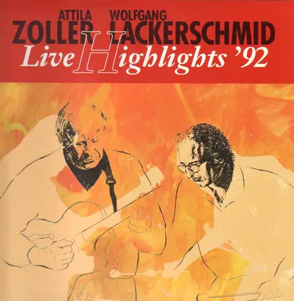 Attila Zoller / Wolfgang Lackerschmid - Live Highlights '92
