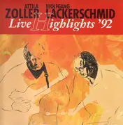 LP - Attila Zoller / Wolfgang Lackerschmid - Live Highlights '92