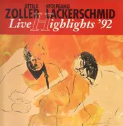 Attila Zoller / Wolfgang Lackerschmid - Live Highlights '92