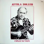 Attila Zoller - Conjunction