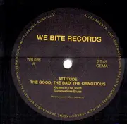 12inch Vinyl Single - Attitude - The Good, The Bad, The Obnoxious