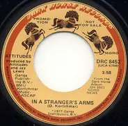 Attitudes - In A Stranger's Arms