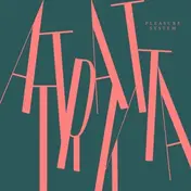 Attraktta - Pleasure System