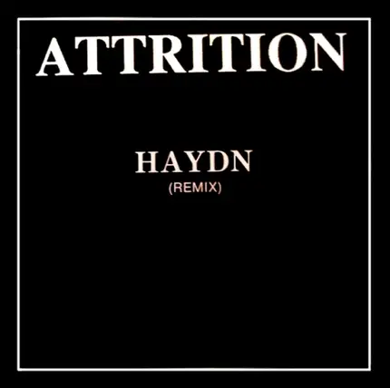 Attrition - Haydn (Remix)