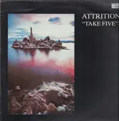 Attrition - Take Five