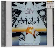 Atzilut - The fourth world