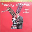 12inch Vinyl Single - Au Bonheur Des Dames - Roulez Bourrés