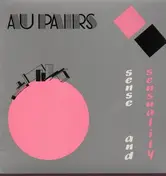 The Au Pairs - Sense and Sensality