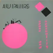 LP - Au Pairs - Sense And Sensuality