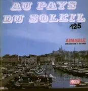 LP - Au Pays du Soleil - Aimable