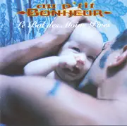 CD - Au P'Tit Bonheur - Le Bal Des Moins Pires