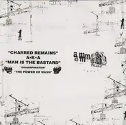 Aunt Mary / Charred Remains A.K.A. Man Is The Bastard - Split 10"