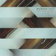 Auburn Lull - Begin Civil Twilight