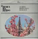 LP - Auber / Boieldieu / Herold - La Musica Nel Mondo (dal '400 al '900)
