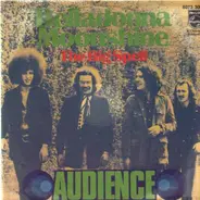 Audience - Belladonna Moonshine / The Big Spell