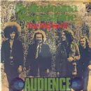 7'' - Audience - Belladonna Moonshine / The Big Spell - MONO