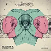 Audiofly - Sweeter Than (The Remixes)
