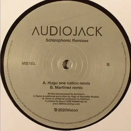 Audiojack - Schizophonic Remixes