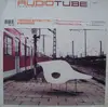 12'' - Audiotube - Transcendental Express