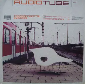 Audiotube - Transcendental Express