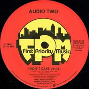 Audio Two - i don't care