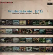 Audio-Camera - Bruits De La Vie: Transports (N° 1)