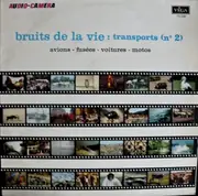 LP - Audio-Camera - Bruits De La Vie : Transports (N° 2)