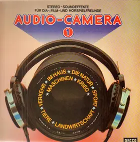 Audio Camera - Stereo -Soundeffekte für Dia-, Film- und Hörfreunde