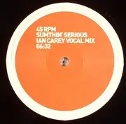 12inch Vinyl Single - Audio Club - Sumthin' Serious (Ian Carey Remixes)