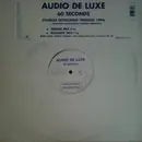 12inch Vinyl Single - Audio De Luxe - 60 Seconds (Charles Schillings' Remixes 1996)