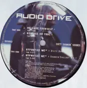 Audio Drive - Release Yourself / Hypnotize Me