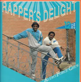 Audio Force Crew - Rapper's Delight