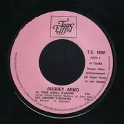 7inch Vinyl Single - Audrey Arno / Nicole Croisille - La Tour Eiffel S'Amuse / Toi Sans Moi