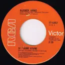 7inch Vinyl Single - Audrey Arno - Si J'Aime Vivre / La Riviere