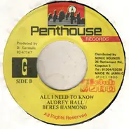 Audrey Hall , Beres Hammond - All I Need To Know