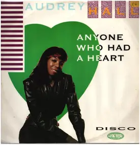 Audrey Hall - Anyone Who Had A Heart