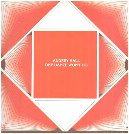 Audrey Hall - One Dance Won't Do
