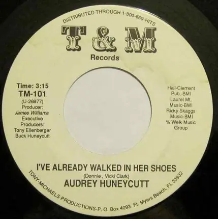 Audrey Huneycutt - I've Already Walked In Her Shoes