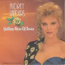 7inch Vinyl Single - Audrey Landers - Yellow Rose Of Texas
