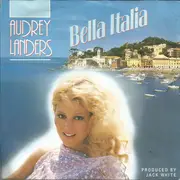 7inch Vinyl Single - Audrey Landers - Bella Italia