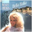 7inch Vinyl Single - Audrey Landers - Bella Italia - signed