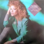 7inch Vinyl Single - Audrey Landers - Never Wanna Dance (When I'm Blue)