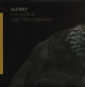 LP - Audrey - The Fierce And The Longing - Ltd Ed