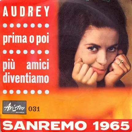Audrey Arno - Prima O Poi / Più Amici Diventiamo