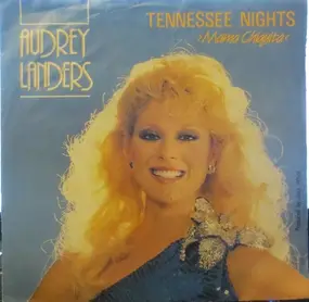 Audrey Landers - Tennessee Nights (Mama Chiquita)