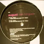 August - Dark Tongues