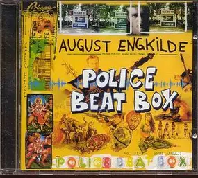 August Engkilde - Police Beat Box